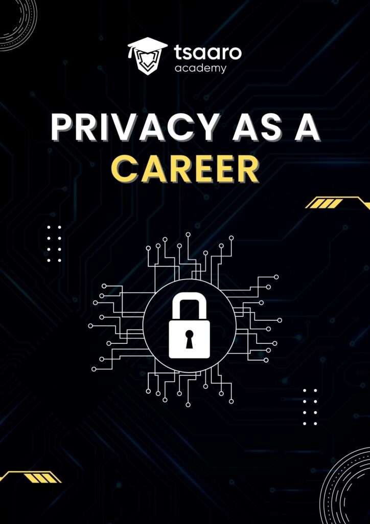 Privacy as a career